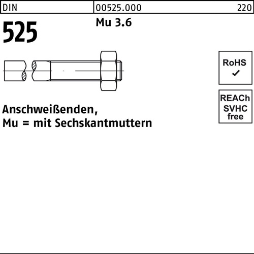 Anschweißende DIN 525 Sechskantmutter M24x 230/85 Mu 3.6 10 Stück - VPE: 10